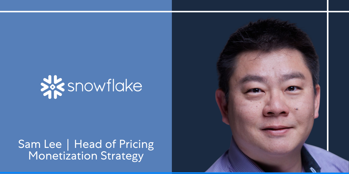 Headshot of Sam Lee, Head of Pricing Monetization Strategy at Snowflake