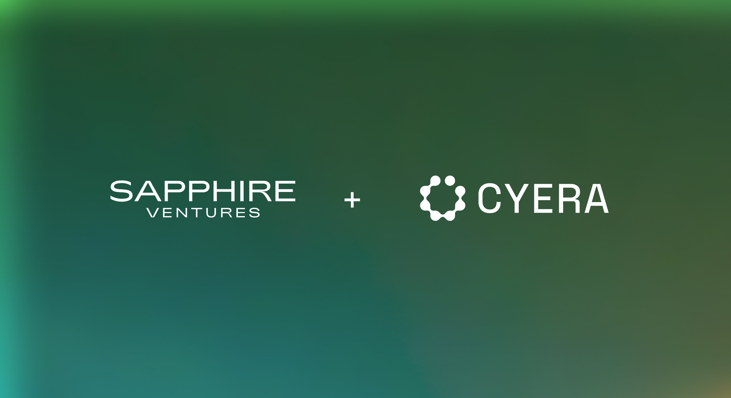 Sapphire Ventures + Cyera